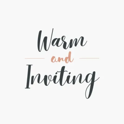 Warm and Inviting